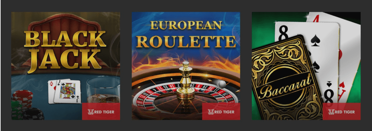 European Roulette, Baccarat, Black Jack  Red Tiger